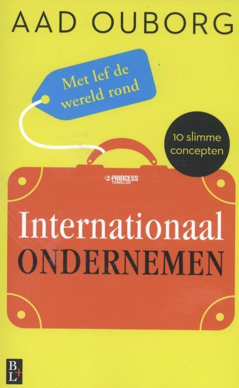 Internationaal ondernemen 9789461561862 Aad Ouborg, Boeken, Hobby en Vrije tijd, Zo goed als nieuw, Verzenden
