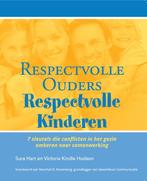 Respectvolle ouders, respectvolle kinderen 9789082361339, Boeken, Gelezen, Sura Hart, Victoria Kindle Hodson, Verzenden