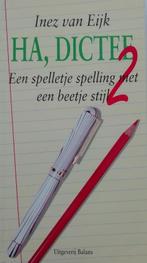 Ha, dictee 9789050182263 Inez van Eijk, Verzenden, Gelezen, Inez van Eijk