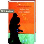 De Foto Van Faye Finsbury 9789059362000 Mariette Haveman, Verzenden, Gelezen, Mariette Haveman
