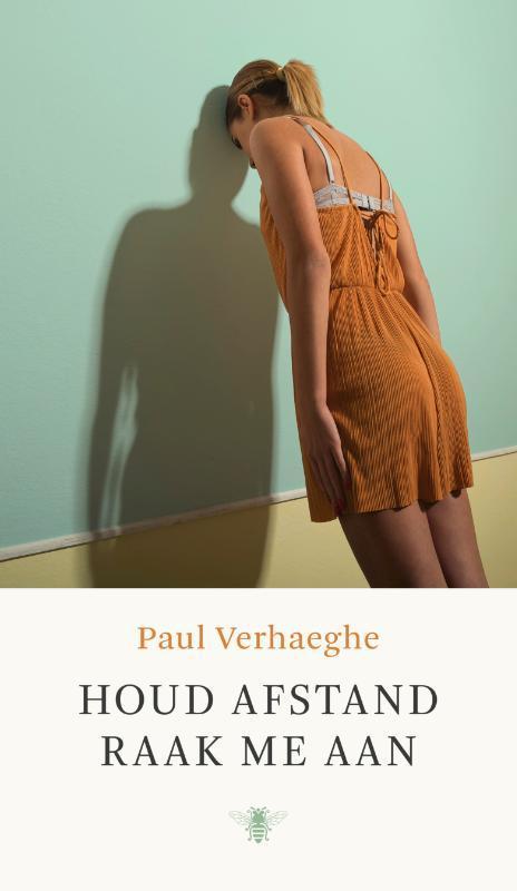 Houd afstand, raak me aan 9789403117515 Paul Verhaeghe, Boeken, Psychologie, Gelezen, Verzenden