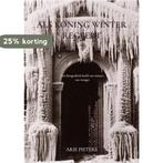 Als Koning Winter regeert 9789403617404 Arie Pieters, Boeken, Verzenden, Zo goed als nieuw, Arie Pieters