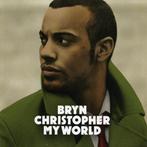 cd - Bryn Christopher - My World, Verzenden, Zo goed als nieuw