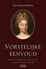 Vorstelijke eenvoud 9789033127557 M.H. Karels-Meeuse, Boeken, Verzenden, Zo goed als nieuw, M.H. Karels-Meeuse