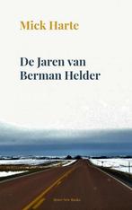 9789464355338 De Jaren van Berman Helder | Tweedehands, Boeken, Romans, Zo goed als nieuw, Mick Harte, Verzenden