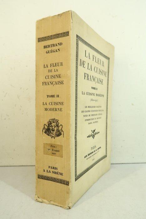 Bertrand Guégan ; Raoul Blondel - La fleur de la cuisine, Antiek en Kunst, Antiek | Boeken en Bijbels