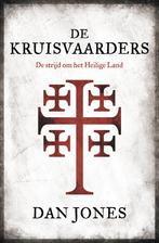 De Kruisvaarders (9789401918770, Dan Jones), Boeken, Geschiedenis | Wereld, Nieuw, Verzenden