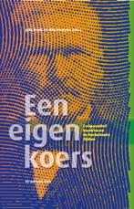 Een eigen koers   A01 9789086593187, Boeken, Zo goed als nieuw