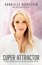 9781401957193 Super Attractor Methods for Manifesting a L..., Verzenden, Zo goed als nieuw, Gabrielle Bernstein