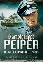 Kampfgruppe Peiper 9789089750372 David Cooke, Boeken, Verzenden, Gelezen, David Cooke