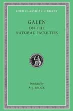 On The Natural Faculties | 9780674990784 | Galen, Ophalen of Verzenden, Nieuw, Galen