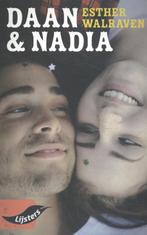 Esther Walraven Daan en Nadia 9789001799847, Verzenden, Zo goed als nieuw