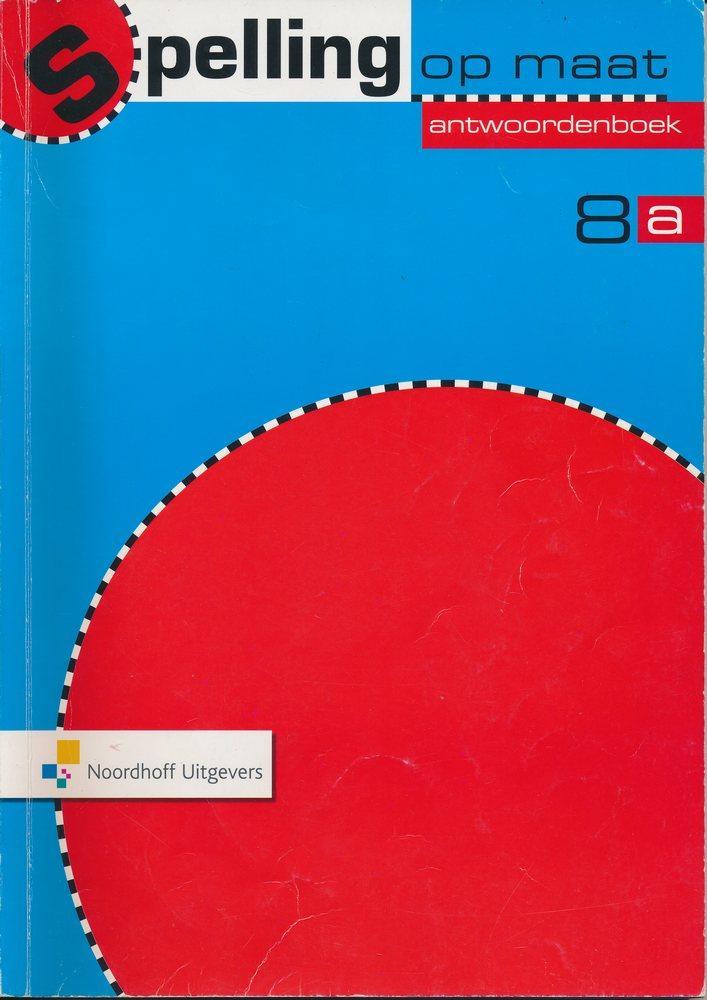Spelling op Maat versie 2 Antwoordenboek 8A, Boeken, Schoolboeken, Nieuw, Verzenden