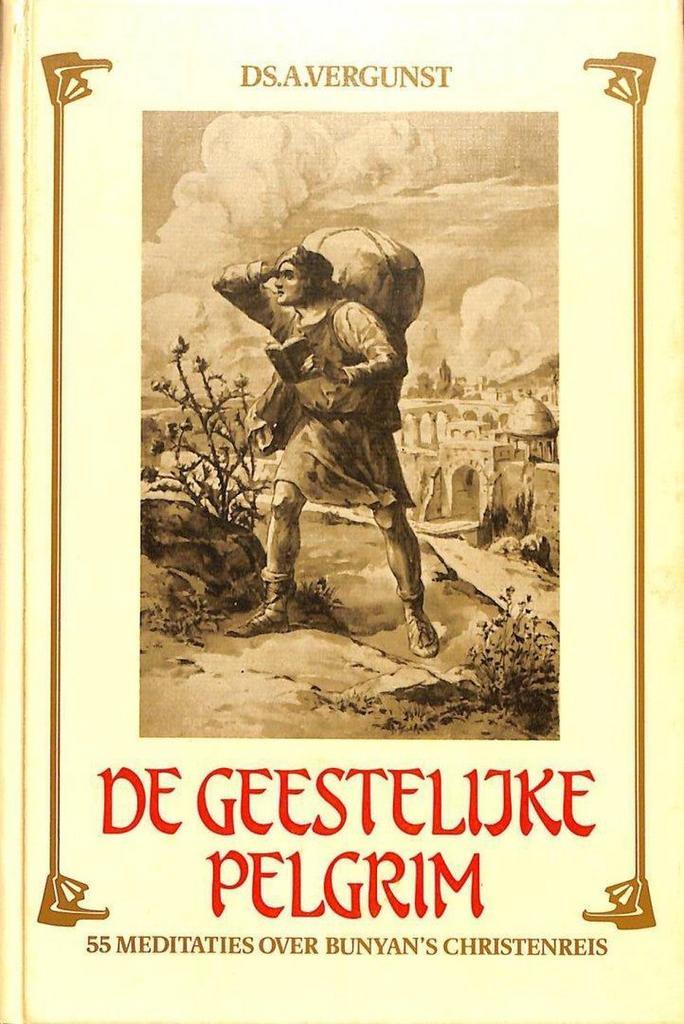 De geestelijke pelgrim 9789033104824 A. Vergunst, Boeken, Godsdienst en Theologie, Gelezen, Verzenden