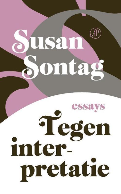 Tegen interpretatie 9789029540544 Susan Sontag, Boeken, Literatuur, Zo goed als nieuw, Verzenden