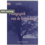 Pedagogiek van de levensloop / Kinder- en jeugdstudies, Boeken, Studieboeken en Cursussen, Verzenden, Gelezen, A.J. Dieleman