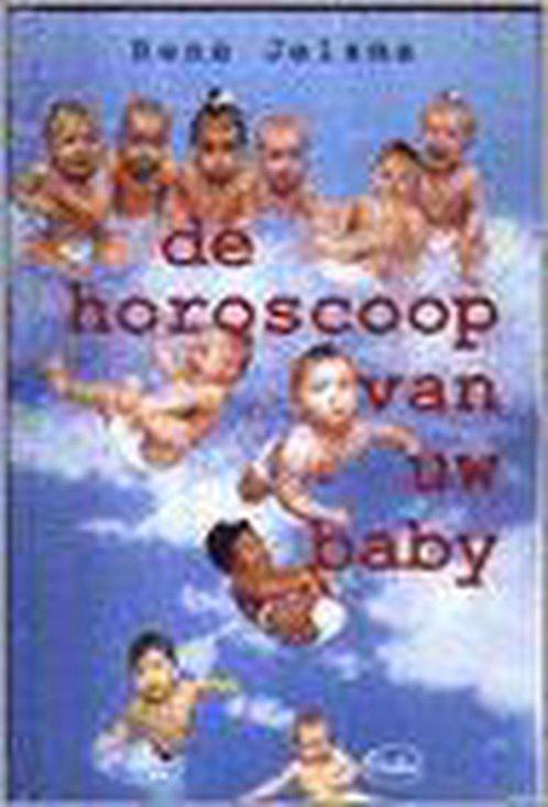 Horoscoop Van Je Baby 9789057951350 RenÉ Jelsma, Boeken, Esoterie en Spiritualiteit, Gelezen, Verzenden