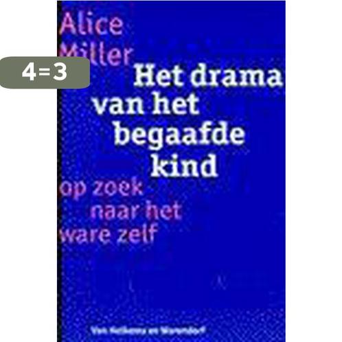 Het drama van het begaafde kind 9789026966699 Alice Miller, Boeken, Studieboeken en Cursussen, Gelezen, Verzenden