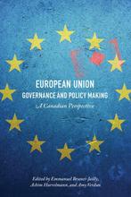 9781487593582 European Union Governance and Policy Making, Verzenden, Zo goed als nieuw, Emmanuel Brunet-Jailly, Achim Hurrelmann,, Amy Verdun