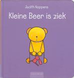 Kleine Beer is ziek 9789044805628 Judith Koppens, Gelezen, Judith Koppens, Verzenden