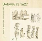 9789462497801 Batavia in 1627 Bea Brommer, Boeken, Nieuw, Bea Brommer, Verzenden