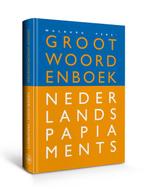 Groot woordenboek Nederlands-Papiaments 9789462495005, Boeken, Verzenden, Zo goed als nieuw, Florimon van Putte