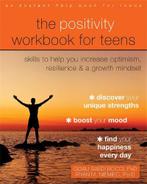 The Positivity Workbook for Teens: Skills to Help You, Verzenden, Nieuw