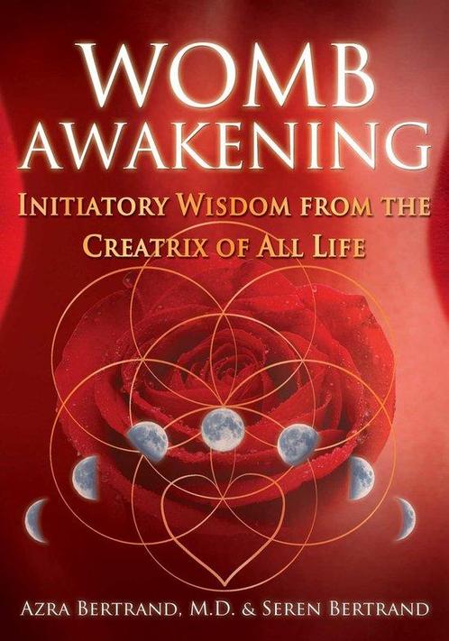 9781591432791 Womb Awakening Azra Bertrand, Boeken, Studieboeken en Cursussen, Nieuw, Verzenden
