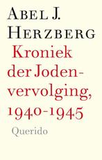 9789025318512 Kroniek der Jodenvervolging, 1940-1945, Verzenden, Nieuw, Abel J. Herzberg