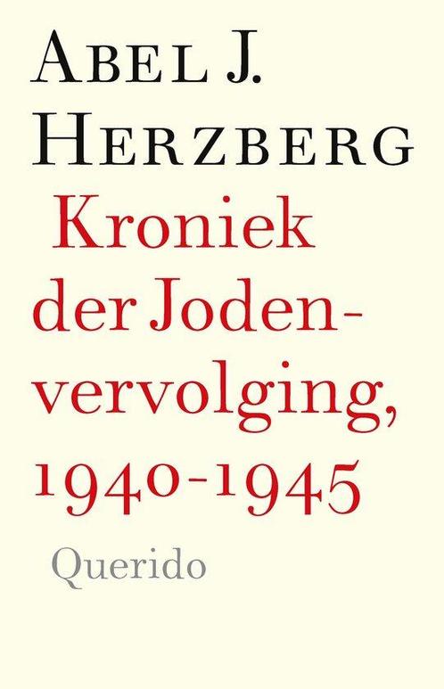 9789025318512 Kroniek der Jodenvervolging, 1940-1945, Boeken, Studieboeken en Cursussen, Nieuw, Verzenden