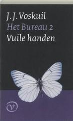 Het Bureau / 2 Vuile handen goedkope editie | 9789028240032, Boeken, Zo goed als nieuw, VOSKUIL, J.J.