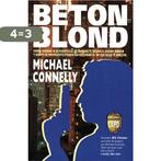 Betonblond 9789022518526 Michael Connelly, Boeken, Thrillers, Verzenden, Gelezen, Michael Connelly