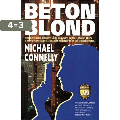 Betonblond 9789022518526 Michael Connelly, Boeken, Thrillers, Gelezen, Verzenden