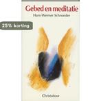 Gebed en meditatie 9789062380343 H. Schroeder, Verzenden, Gelezen, H. Schroeder