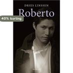 Roberto 9789461550309 Dries Linssen, Verzenden, Gelezen, Dries Linssen