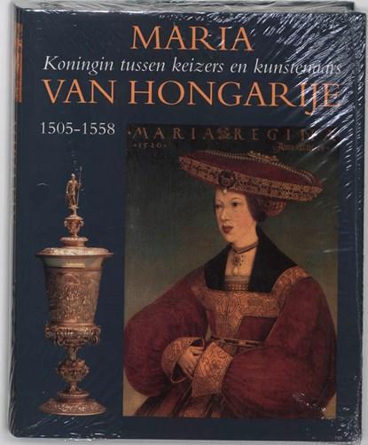 Maria van Hongarije | 9789066304215 | BOOGERT, Bob van den &, Boeken, Wetenschap, Zo goed als nieuw