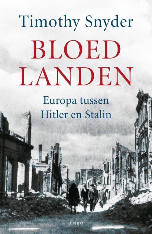 Bloedlanden 9789026321207 Timothy Snyder, Boeken, Overige Boeken, Gelezen, Verzenden