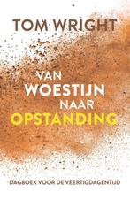 Van woestijn naar opstanding 9789033804588 Tom Wright, Boeken, Verzenden, Gelezen, Tom Wright