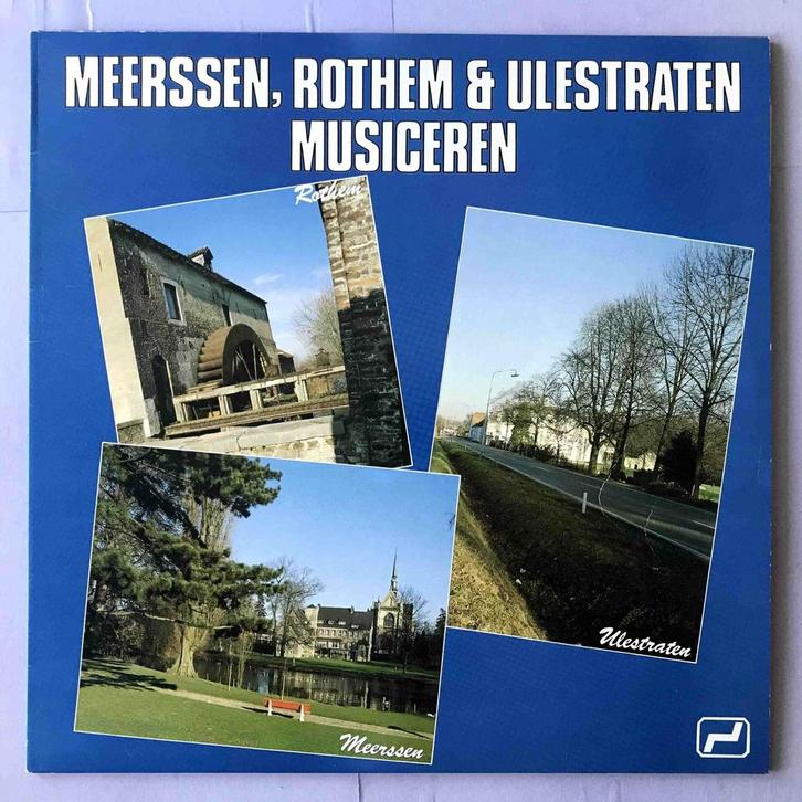 Diverse Artiesten – Meerssen, Rothem & Ulestraten Musiceren, Cd's en Dvd's, Vinyl | Wereldmuziek, Ophalen of Verzenden