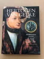 De Hertogen van Gelre -In woord en beeld - 1021-1581 - NIEUW, Ophalen of Verzenden, 14e eeuw of eerder, Zo goed als nieuw