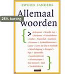 Allemaal woorden 9789044607659 Ewoud Sanders, Boeken, Verzenden, Zo goed als nieuw, Ewoud Sanders
