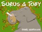 Surus & Toby 9789082714104 Daniël Gradusson, Boeken, Verzenden, Gelezen, Daniël Gradusson