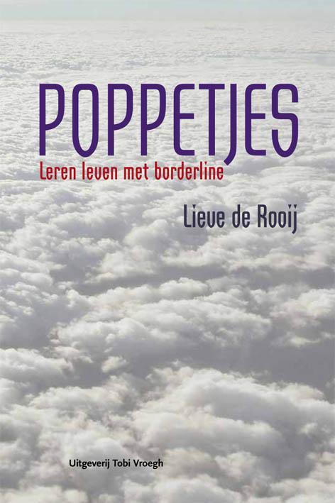 Poppetjes 9789078761617 Lieve de Rooij, Boeken, Hobby en Vrije tijd, Zo goed als nieuw, Verzenden