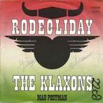 vinyl single 7 inch - The Klaxons - Rodeoliday, Cd's en Dvd's, Vinyl Singles, Verzenden, Zo goed als nieuw