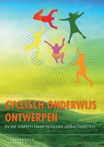 Cyclisch onderwijs ontwerpen 9789046964200, Boeken, Verzenden, Zo goed als nieuw