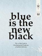 Blue is the new black | 9789063693404, Boeken, Verzenden, Nieuw