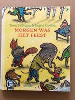 Toon Tellegen - Morgen was het feest - NIEUW - vrij zeldzaam, Boeken, Sprookjes en Fabels, Ophalen of Verzenden, Zo goed als nieuw