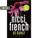 De gunst 9789026357688 Nicci French, Verzenden, Zo goed als nieuw, Nicci French