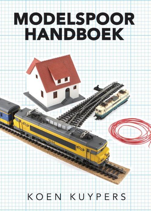 Modelspoor handboek 9789082655100 Koen Kuypers, Boeken, Hobby en Vrije tijd, Zo goed als nieuw, Verzenden