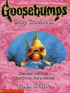 Goosebumps: Deep trouble II by R. L Stine (Paperback), Boeken, Overige Boeken, Gelezen, Verzenden
